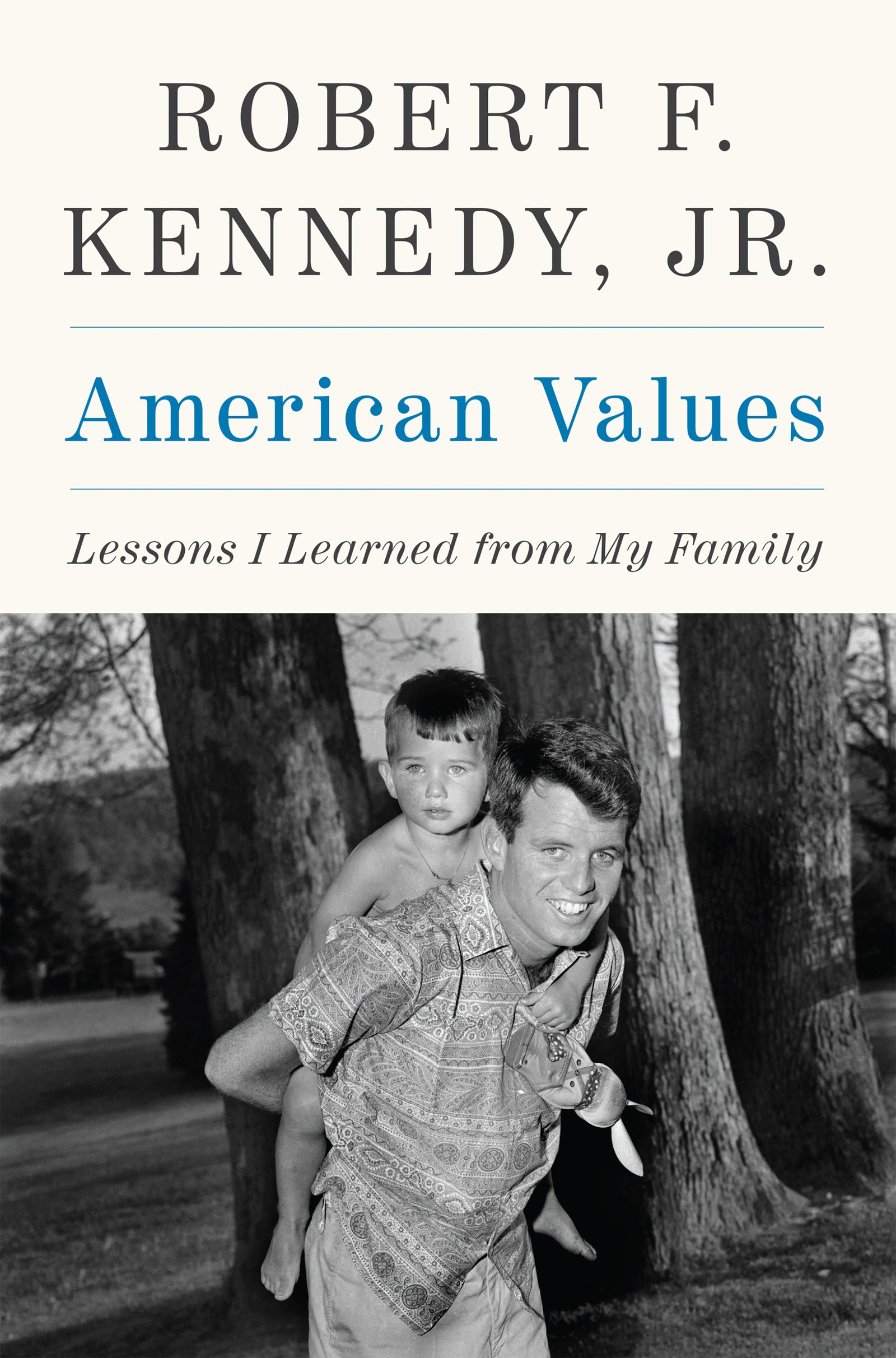 Robert F. Kennedy Jr. “American Values” Book Signing in May Book