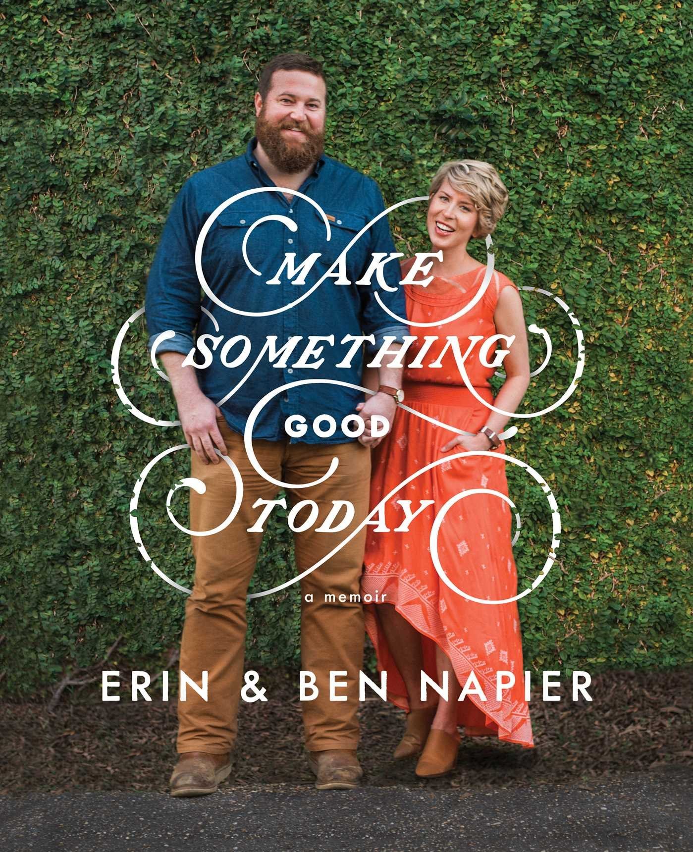 Erin & Ben Napier “Make Something Good Today” Book Signing in October ...