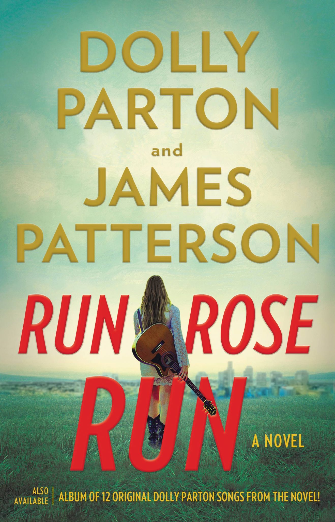 Dolly Parton & James Patterson “Run, Rose, Run” Book Discussion Book